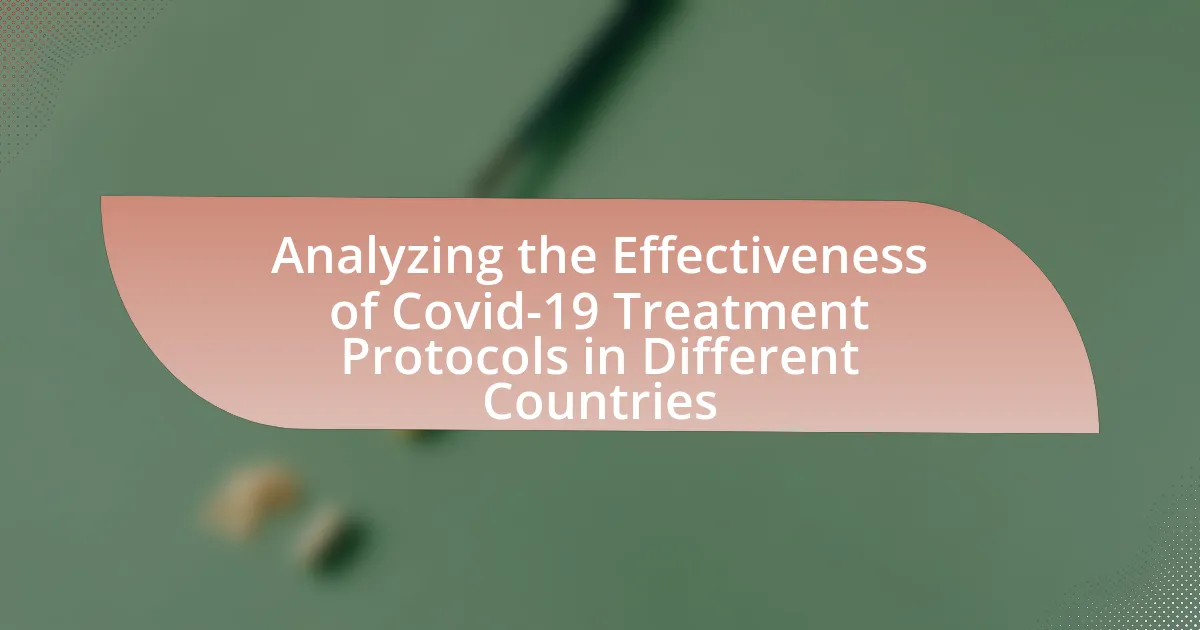 Analyzing the Effectiveness of Covid-19 Treatment Protocols in Different Countries