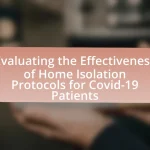 Evaluating the Effectiveness of Home Isolation Protocols for Covid-19 Patients