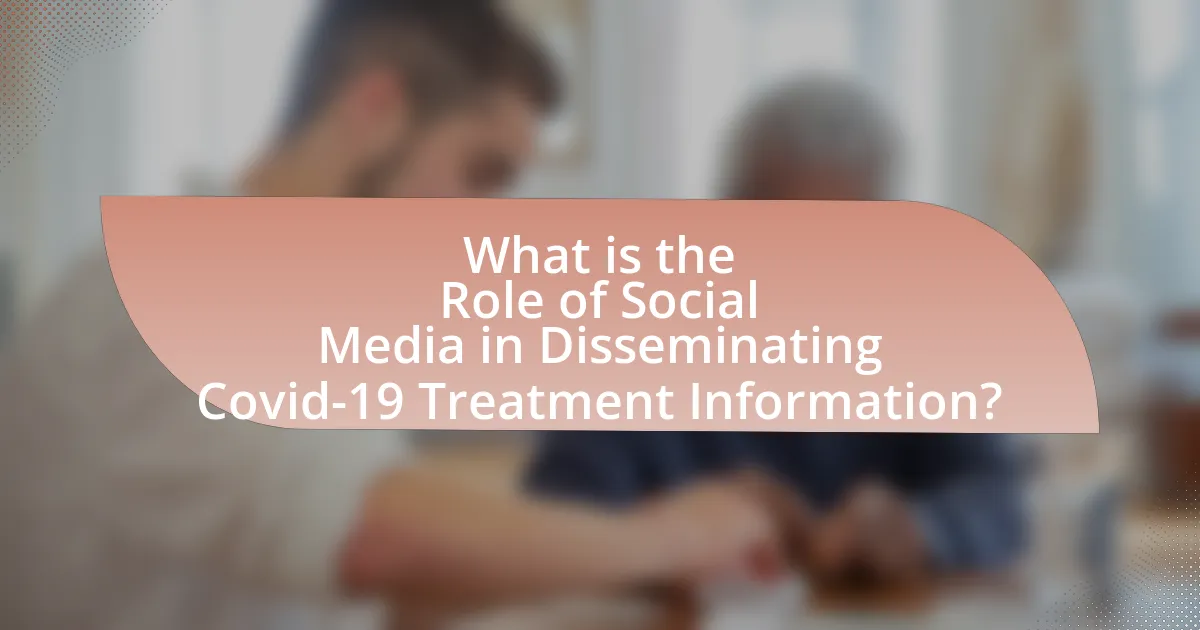 What is the Role of Social Media in Disseminating Covid-19 Treatment Information?